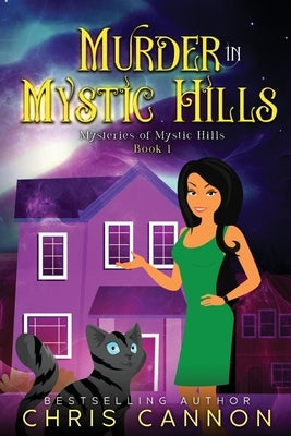 Murder In Mystic Hills by Cannon, Chris