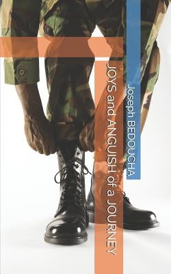 JOYS and ANGUISH of a JOURNEY by Shapiro, Barbara