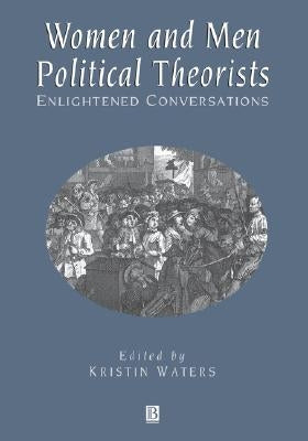 Women and Men Political Theorists by Waters, Kristin