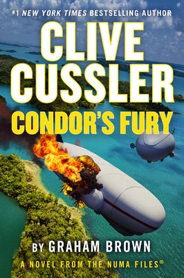 Clive Cussler Condor's Fury: The Numa Files by Brown, Graham