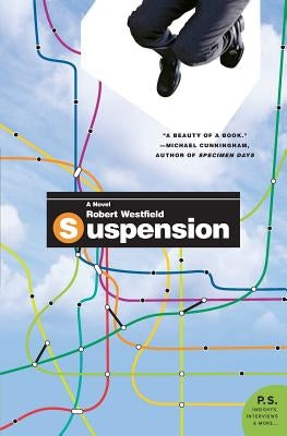 Suspension by Westfield, Robert