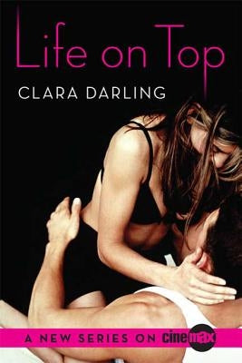Life on Top by Darling, Clara
