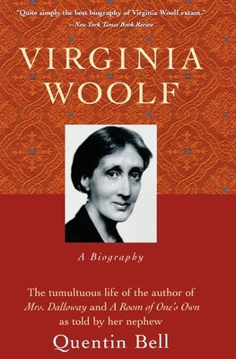 Virginia Woolf: A Biography Pa by Bell, Quentin