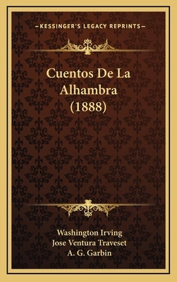 Cuentos De La Alhambra (1888) by Irving, Washington