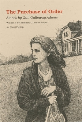 The Purchase of Order: Stories by Adams, Gail