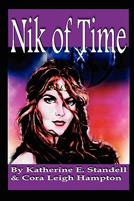 Nik of Time by Standell, Katherine E.