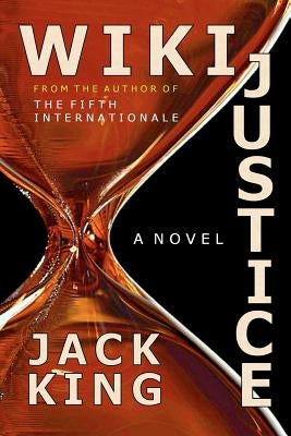 WikiJustice by King, Jack