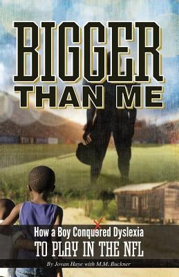 Bigger Than Me by Haye, Jovan