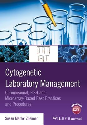 Cytogenetic Laboratory Management by Zneimer, Susan Mahler