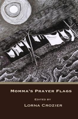Momma's Prayer Flags by Crozier, Lorna