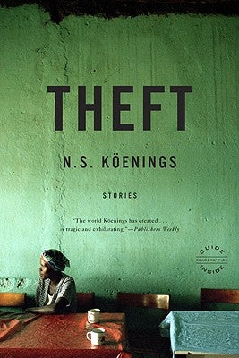 Theft: Stories by Koenings, N. S.