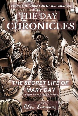 The Day Chronicles: The Secret Life Of Mary Day by Fielder, Tim