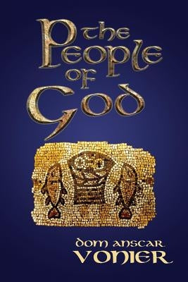The People of God by Vonier, Anscar