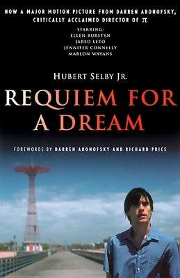 Requiem for a Dream by Selby, Hubert