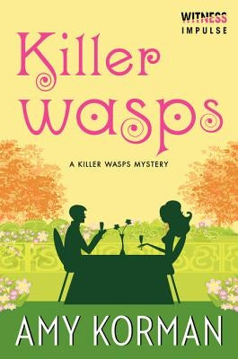 Killer Wasps by Korman, Amy