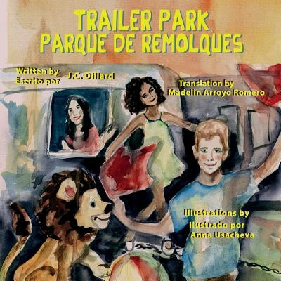 Trailer Park: Parque de Remolqu by Dillard, Jc