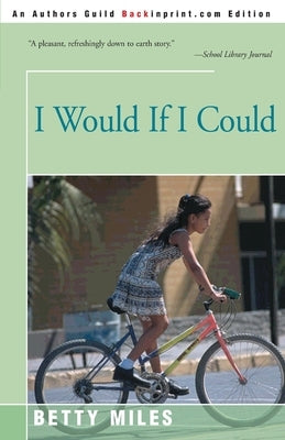 I Would If I Could by Miles, Betty
