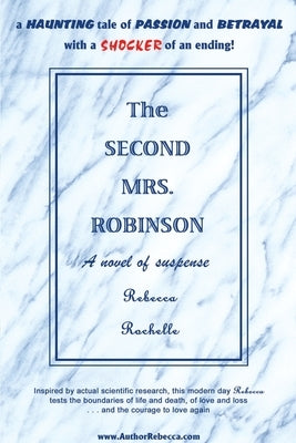 The Second Mrs. Robinson by Rochelle, Rebecca