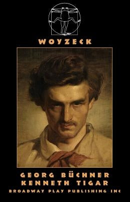 Woyzeck by Buchner, Georg