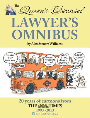 The Queen's Counsel Lawyer's Omnibus by Williams, Alex Steuart