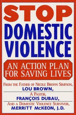 Stop Domestic Violence by Brown, Louis