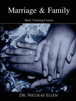 Marriage and Family by Ellen, Nicolas