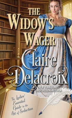 The Widow's Wager by Delacroix, Claire
