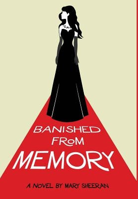Banished From Memory by Sheeran, Mary