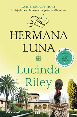 La Hermana Luna / The Moon Sister by Riley, Lucinda