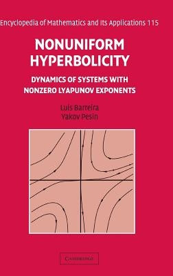 Nonuniform Hyperbolicity by Barreira, Luis