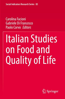 Italian Studies on Food and Quality of Life by Facioni, Carolina