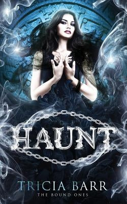 Haunt by Barr, Tricia