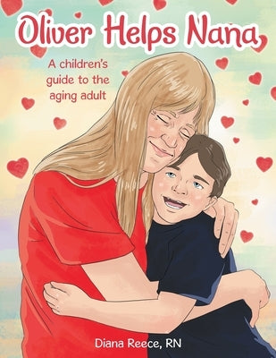 Oliver Helps Nana by Reece, Diana