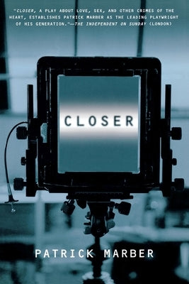 Closer: A Play by Marber, Patrick