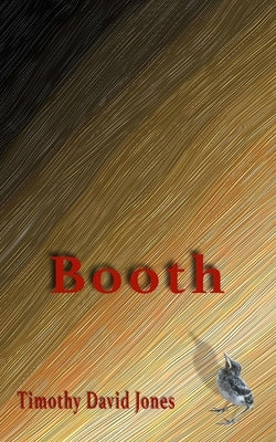 Booth by Jones, Timothy David