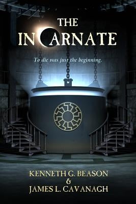 The Incarnate by Cavanagh, James L.