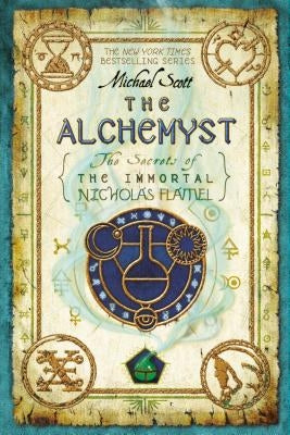 The Alchemyst by Scott, Michael