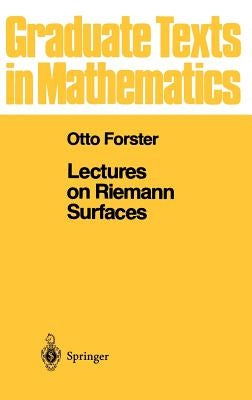 Lectures on Riemann Surfaces by Gilligan, Bruce