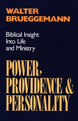 Power of Providence by Brueggemann, Walter