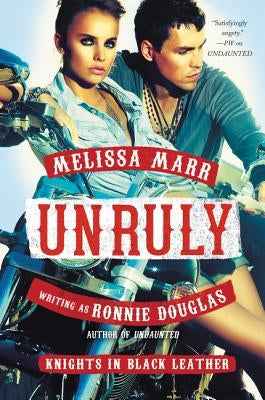 Unruly PB by Marr, Melissa