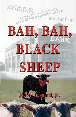 Bah, Bah, Black Sheep by Leonard, Joe M., Jr.