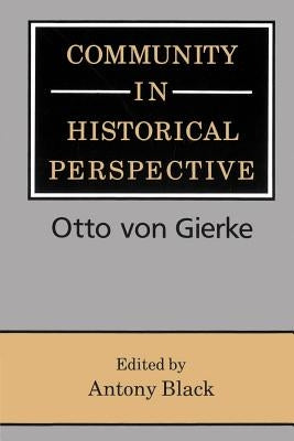 Community in Historical Perspective by Black, Antony