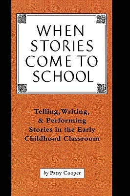Patsy In Script Writing When Stories Come to School: Telling, Writing, and Performing Stories ...