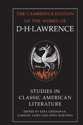 Studies in Classic American Literature by Lawrence, D. H.