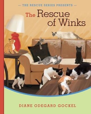 The Rescue of Winks by Odegard Gockel, Diane