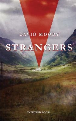 Strangers by Moody, David