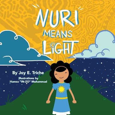 Nuri Means Light by Triche, Joy E.