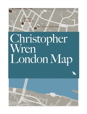 Christopher Wren London Map: Guide to Wren's London Churches and Buildings by Hopkins, Owen