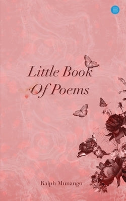 Little Book of Poems by Munango, Ralph