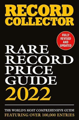 Rare Record Price Guide 2022 by Shirley, Ian